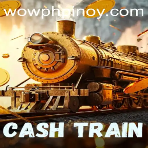 CashTrain: Revolutionizing Mobile Gaming in the WOWPH Era