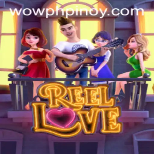 ReelLove: A Captivating New Gaming Experience